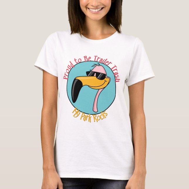 Funny Trailer Park Shirts and Gifts (Front)