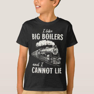 Funny Train Big Boilers Steam Locomotive Freight  T-Shirt
