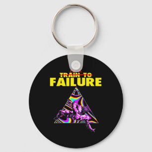 Funny Train To Failure Weightlifting Bodybuilding  Keychain