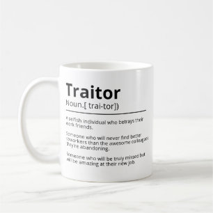 Funny traitor personalised leaving mug-Leaving gi Coffee Mug