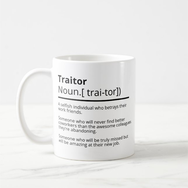 Funny traitor  personalised leaving mug-Leaving gi Coffee Mug (Left)