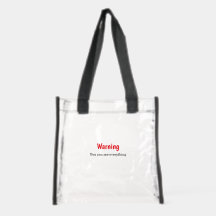 Funny Transparent Warning Aesthetic Bold Chic 