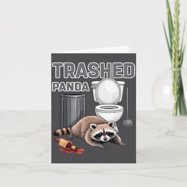 Funny Trashed Panda Raccoon Gets Drunk  Card (Front)
