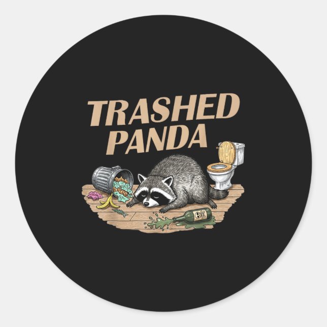 Funny Trashed Panda Racoon Gets Drunk Racoon Meme  Classic Round Sticker (Front)