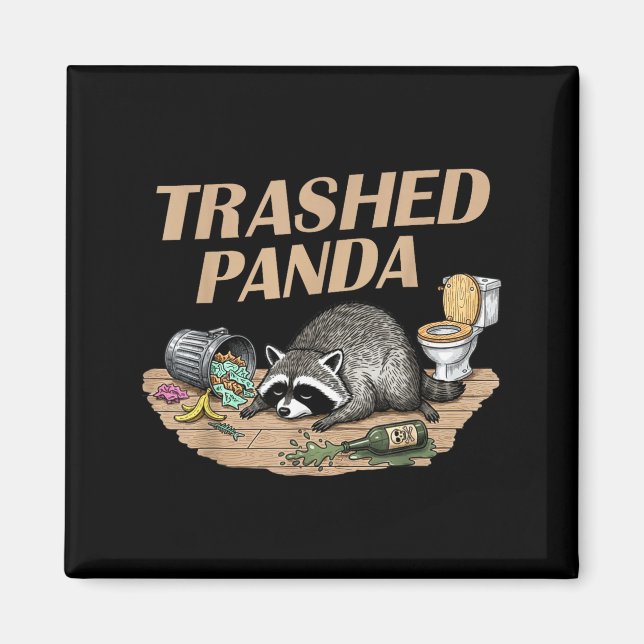 Funny Trashed Panda Racoon Gets Drunk Racoon Meme  Magnet (Front)
