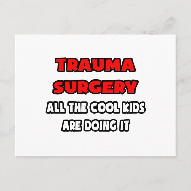 Funny Trauma Surgeon Shirts and Gifts Postcard (Front)