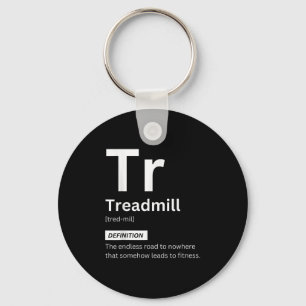 Funny Treadmill Definition Gym Fitness Motivation Keychain