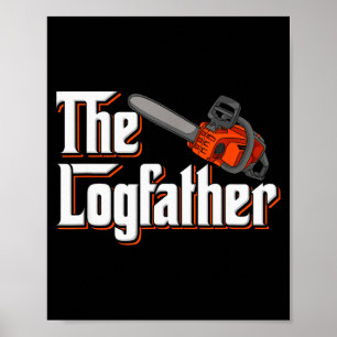 Funny Tree Care I Arborist Forest Chainsaw Poster