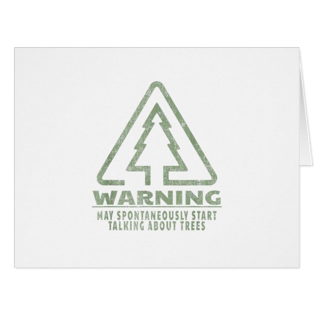 Funny Tree Lover Warning Quote Forestry Students T (Front Horizontal)
