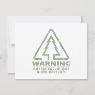 Funny Tree Lover Warning Quote Forestry Students T Save The Date