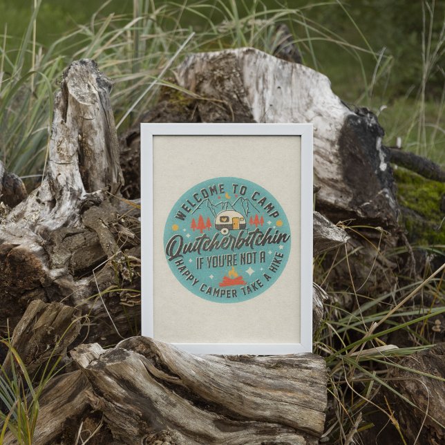 Funny Trendy RV Camping Wall Art Poster (Use this funny trendy RV quote poster to decorate your walls!)