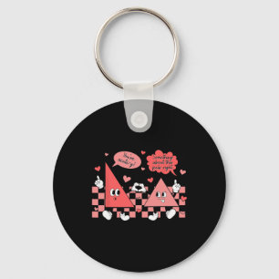 Funny Triangles Math Joke Valentines Day Math Teac Keychain
