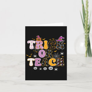 Funny Trick Or Teach Halloween Teacher Card