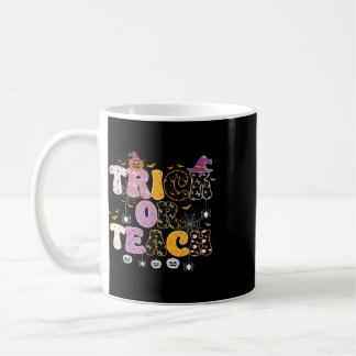 Funny Trick Or Teach Halloween Teacher Coffee Mug