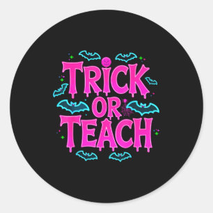 Funny Trick Or Teach Women Teacher Halloween Retro Classic Round Sticker