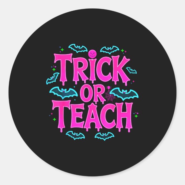 Funny Trick Or Teach Women Teacher Halloween Retro Classic Round Sticker (Front)