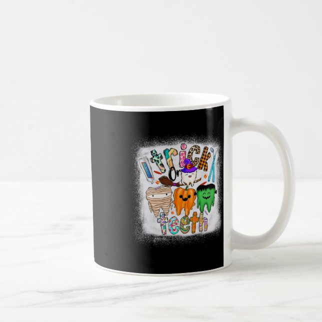 Funny Trick Or Teeth Dental Istant Dentist Hallowe Coffee Mug (Right)