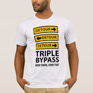 Funny Triple Bypass Heart Surgery Survivor T-Shirt