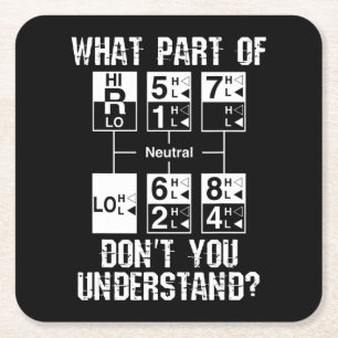 Funny Truck Driver Dont You Understand Gift Square Paper Coaster