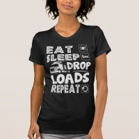 Funny Truck Driver Joke Saying Trucker T-Shirt