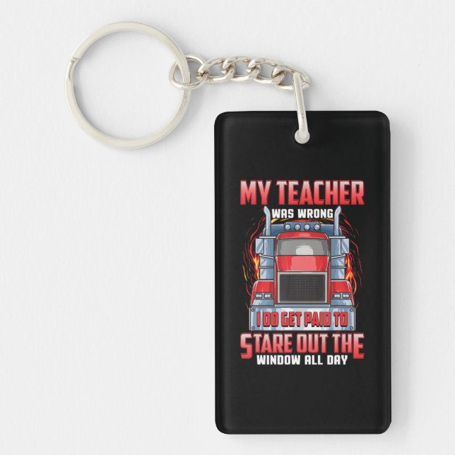 Funny Truck Drivers Art Gift For Truckers And Men. Keychain (Front)