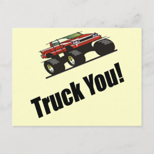Funny Truck You T-shirts Gifts Postcard