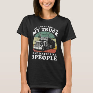 Funny Trucker Gifts Men Truck Driver Husband Semi T-Shirt
