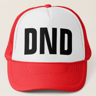 Funny Trucker Hat: "DND" Do Not Disturb Hat