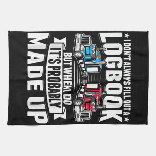 Funny Trucker Trucking Humour Tractor Trailer Truc Kitchen Towel