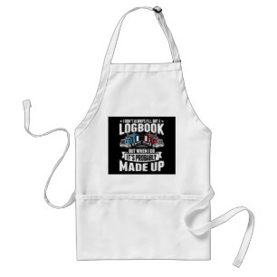 Funny Trucker Trucking Humour Tractor Trailer Truc Standard Apron