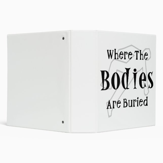 Funny True Crime Bodies Buried Notebook Binder (Background)