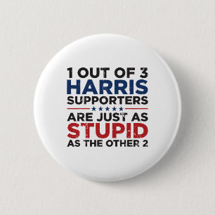 Funny Trump 1 Out Of 3 Kamala Harris Supporters 2 Inch Round Button