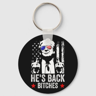 Funny Trump 2024 He's Back Es Trump 2025 Keychain