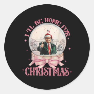Funny Trump 2024 Ill Be Home Christmas Santa Xmas  Classic Round Sticker