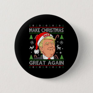 Funny Trump 2024 Make Christmas Great Again Ugly 2 Inch Round Button