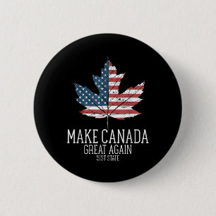 Funny Trump American Flag Make Canada Great Again 2 Inch Round Button