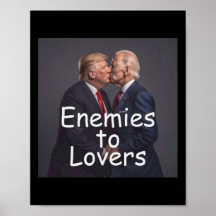 Funny Trump And Biden Kissing Poster