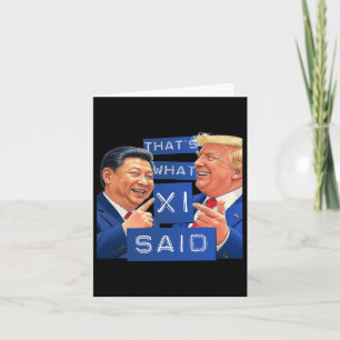 Funny Trump And Xi Laughing Shirt - That's What Sh Card