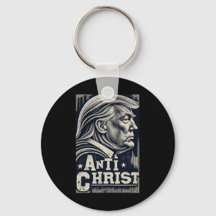Funny Trump Anti Christ Jesus Christian Faith Tee  Keychain