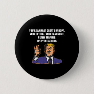 Funny Trump Best Grandpa Ever Everyone Agrees  2 Inch Round Button