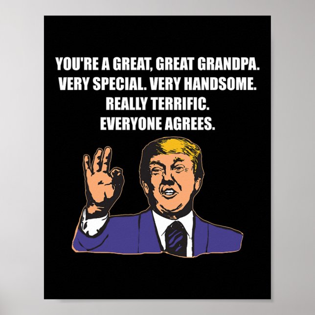 Funny Trump Best Grandpa Ever Everyone Agrees  Poster (Front)
