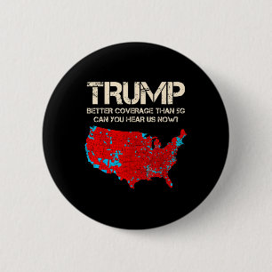 Funny Trump Better Coverage Trump Inauguration 2 Inch Round Button