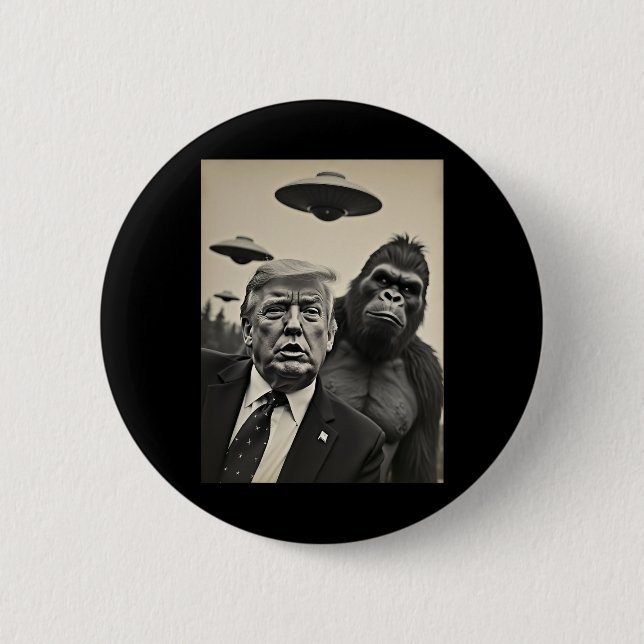 Funny Trump Bigfoot Selfie With Ufos Weird Alien  2 Inch Round Button (Front)