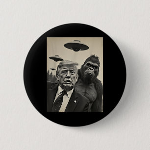 Funny Trump Bigfoot Selfie With Ufos Weird Alien 2 Inch Round Button