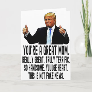 Funny Trump Birthday Card for Mom, Mother's Day