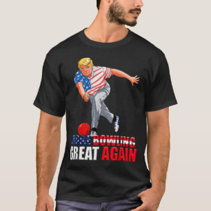 Funny Trump Bowling Make Bowling Great Again T-Shirt