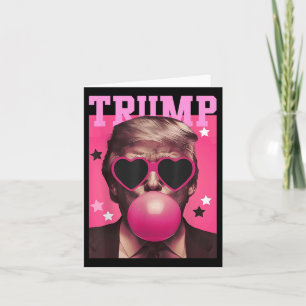 Funny Trump Bubble Gum Pink Sungl Heart  Card