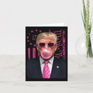 Funny Trump Bubble Gum Pink Usa Flag Card