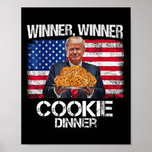 Funny Trump Christmas Design Winner Winner Cookie  Poster