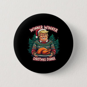 Funny Trump Christmas Humour Winner Winner Christm 2 Inch Round Button